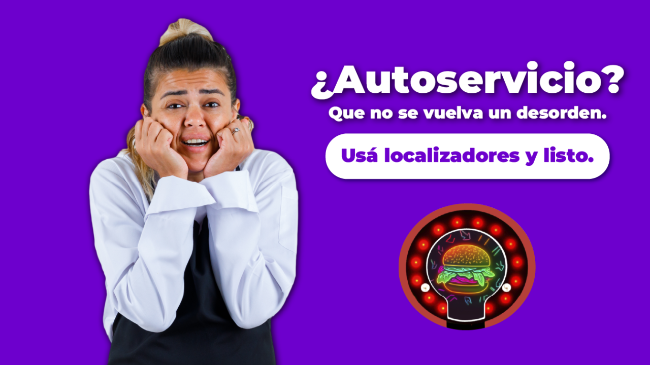 Localizadores para restaurantes autoservicio